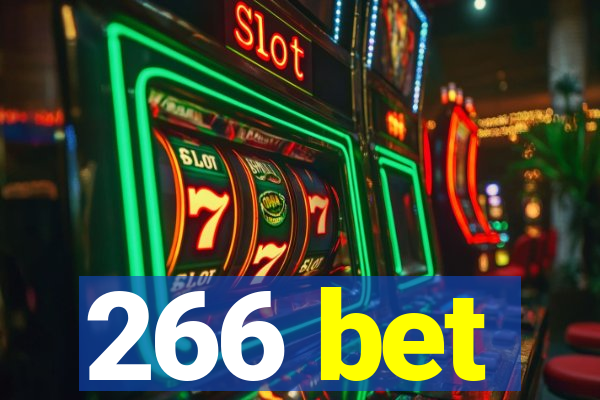 266 bet